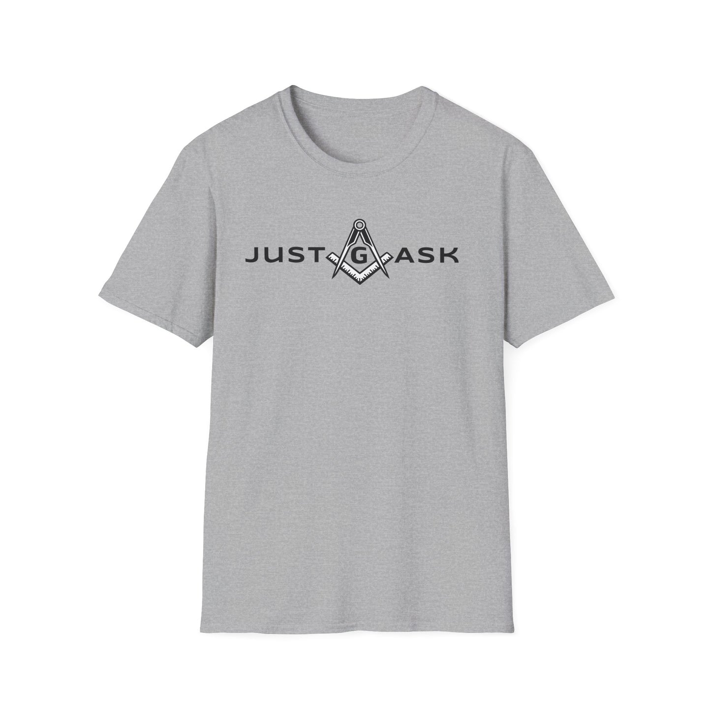 Just Ask Unisex Softstyle T-Shirt