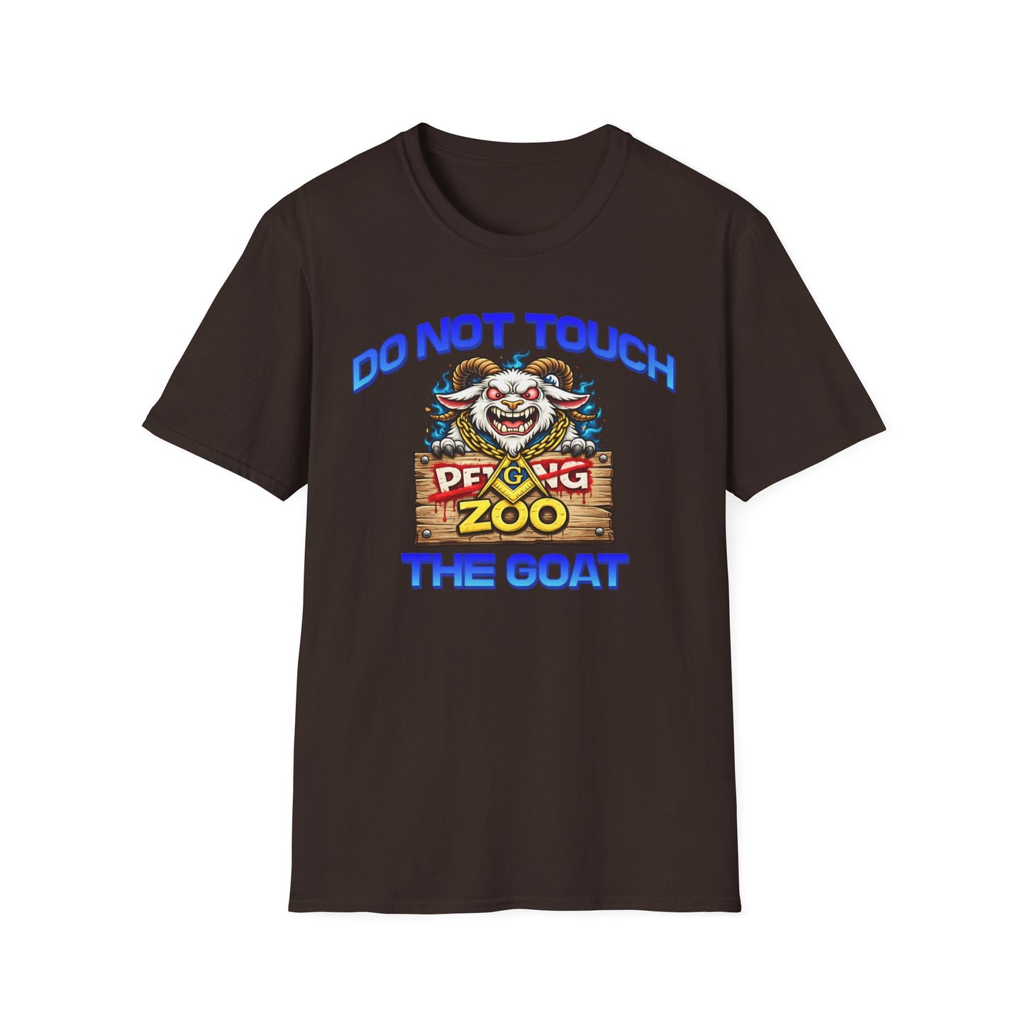 Do Not Touch The Goat T-Shirt — Funny Petting Zoo Clown Goat Tee