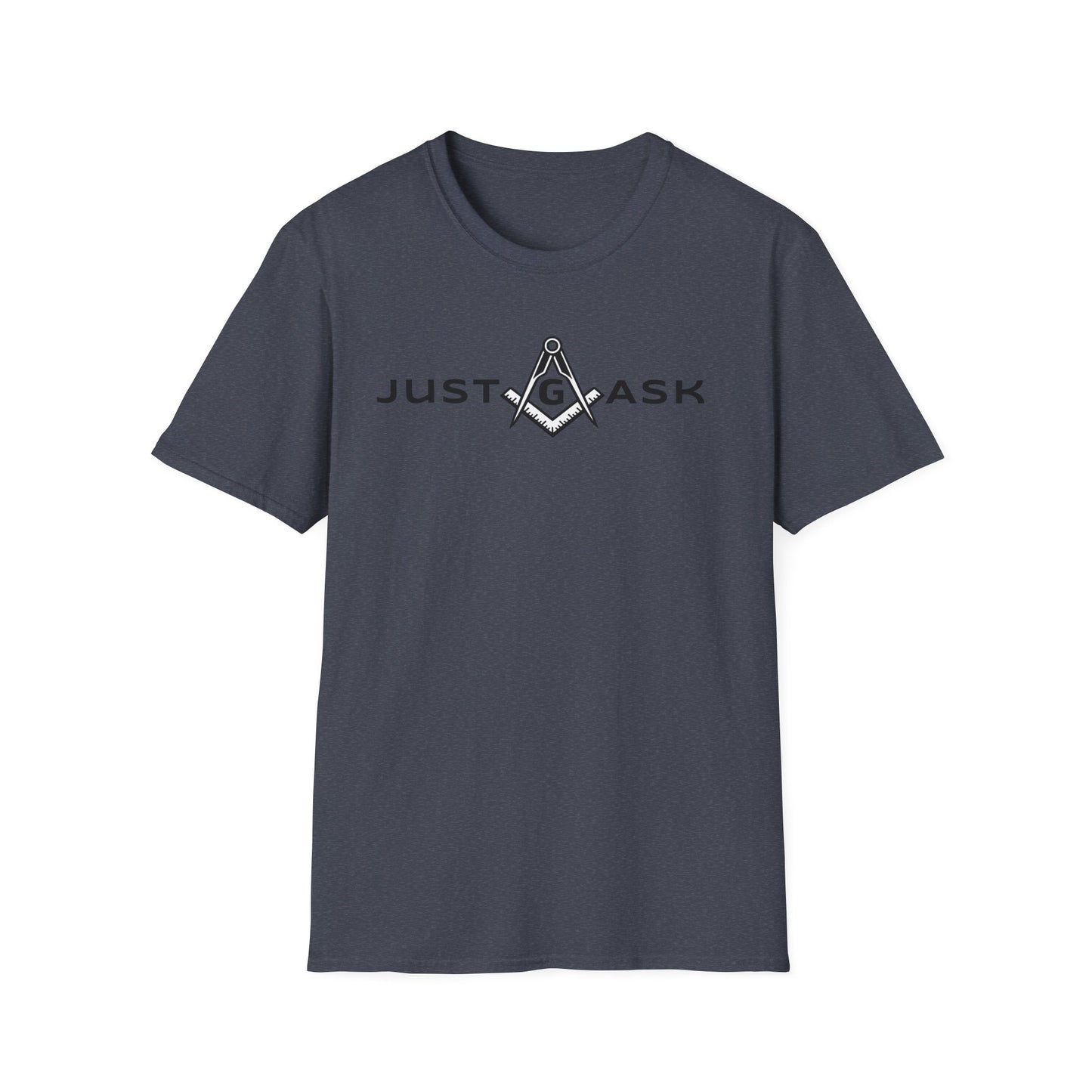 Just Ask Unisex Softstyle T-Shirt