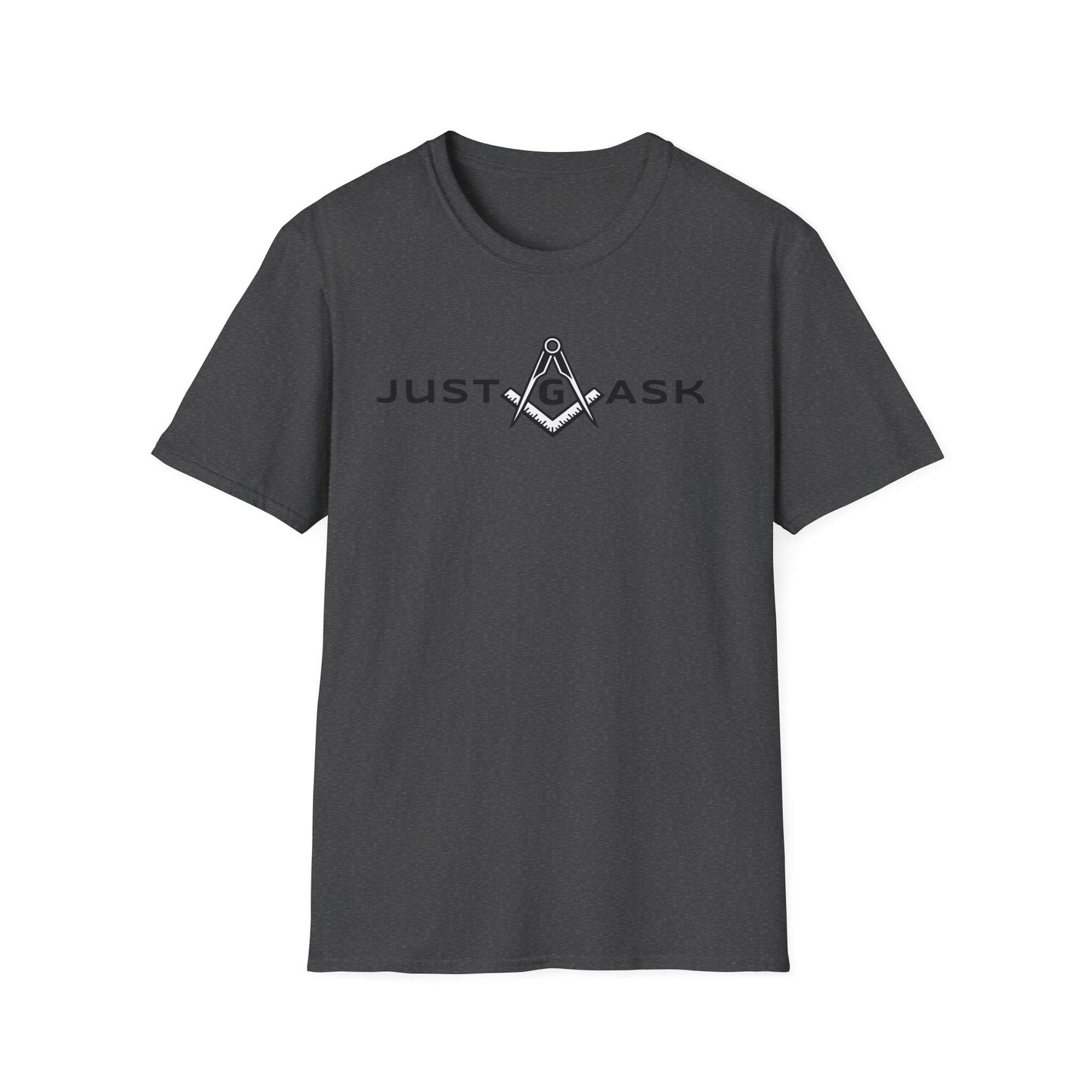 Just Ask Unisex Softstyle T-Shirt