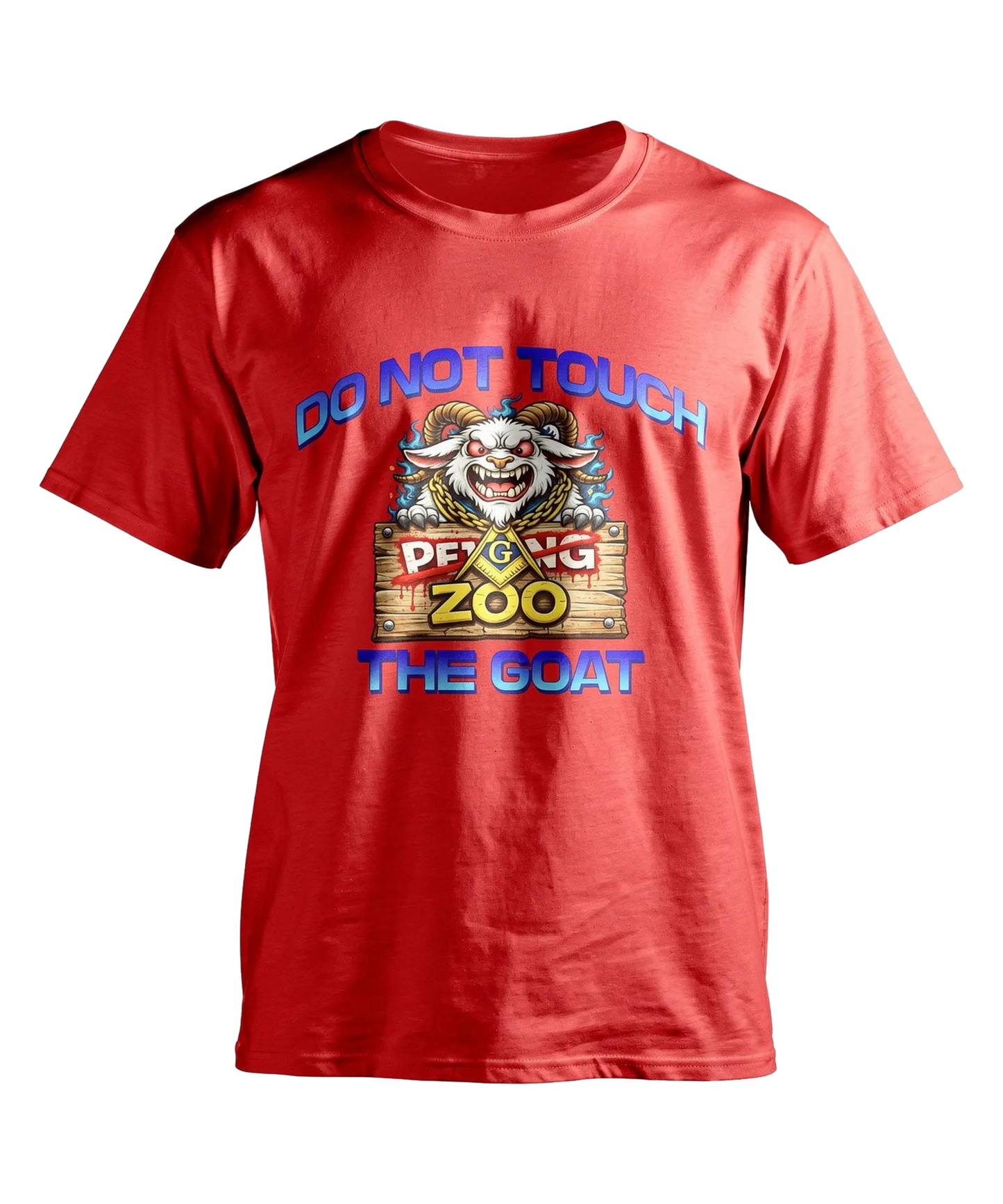 Do Not Touch The Goat T-Shirt — Funny Petting Zoo Clown Goat Tee