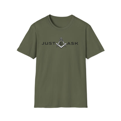 Just Ask Unisex Softstyle T-Shirt