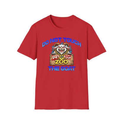 Do Not Touch The Goat T-Shirt — Funny Petting Zoo Clown Goat Tee