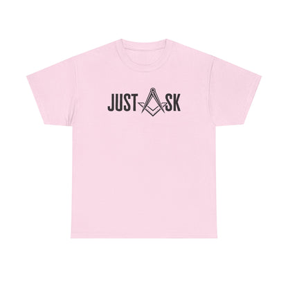 Just Ask Masonry Compass Tee | Freemason Symbol Shirt