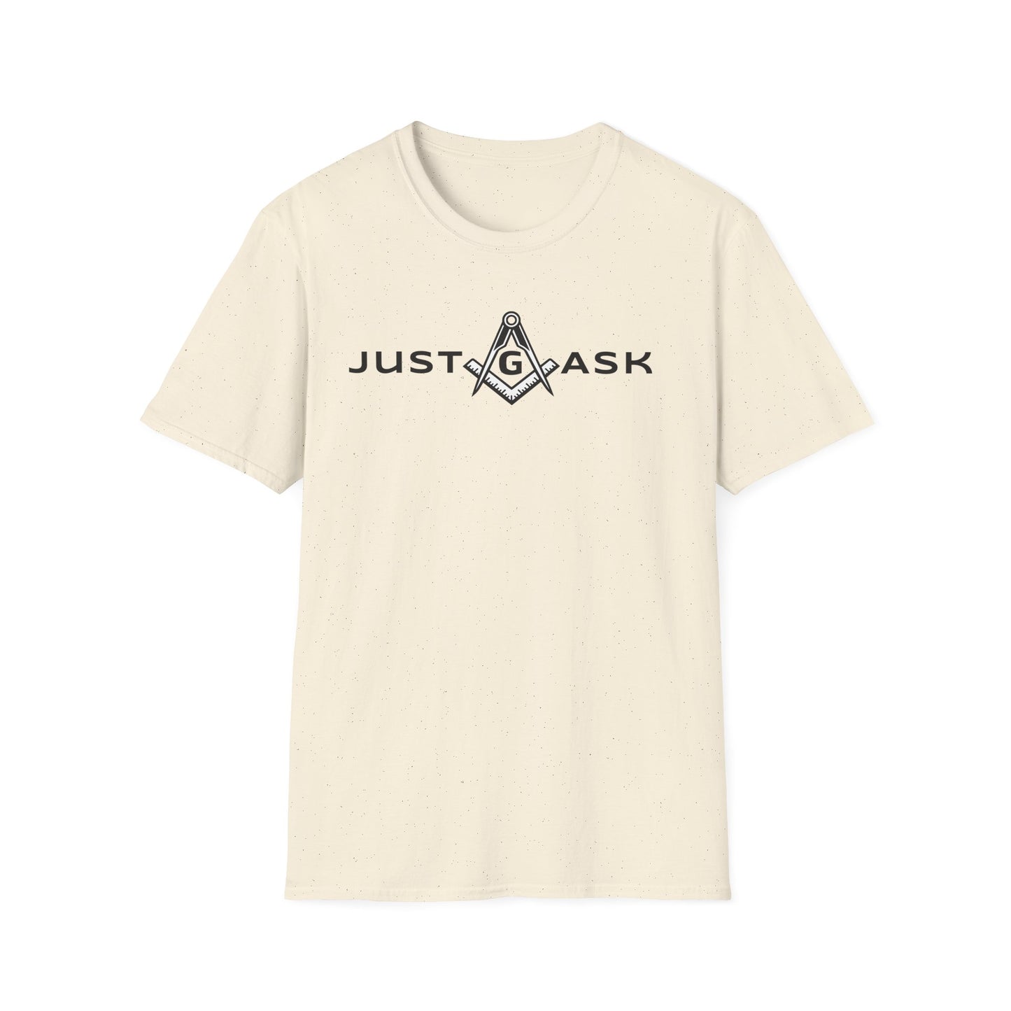 Just Ask Unisex Softstyle T-Shirt