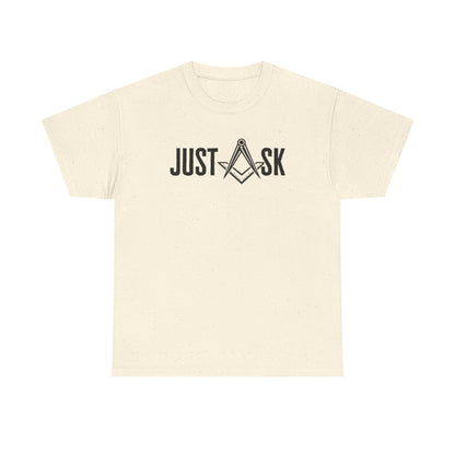 Just Ask Masonry Compass Tee | Freemason Symbol Shirt
